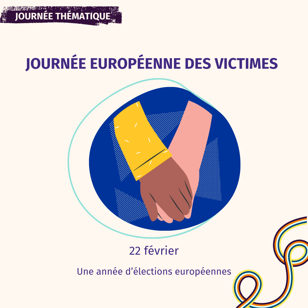 Journée européenne des victimes : France Victimes interpelle les candidates et candidats aux élections européennes 2024
